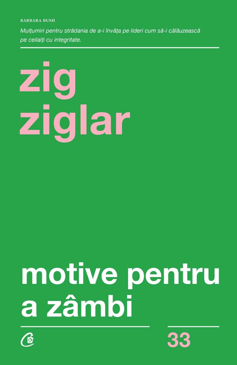 Motive Pentru A Zambi Zig Ziglar Curtea Veche Publishing